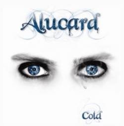 Alucard (BEL) : Cold